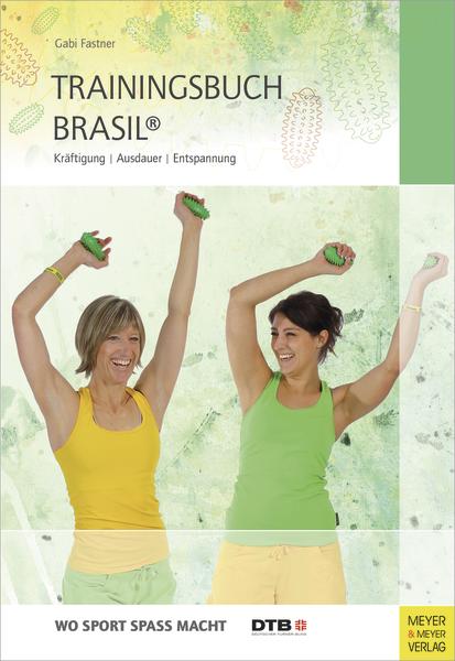 Zwei Frauen trainieren mit Handtrainern, fröhlich und aktiv, auf dem Cover des Trainingsbuchs Brasil.
