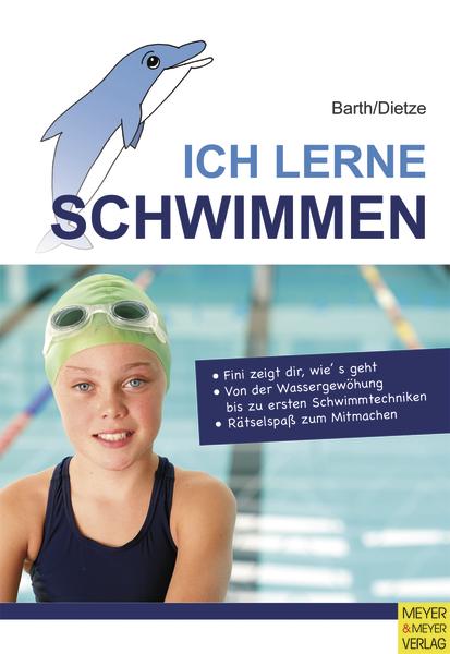 Buchcover "Ich lerne Schwimmen" mit Delfin-Illustration und Kind im Schwimmbad mit grüner Badekappe.